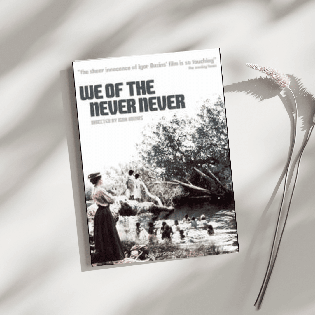 we of the never never